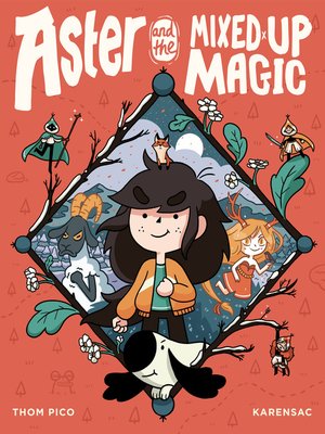 cover image of Aster and the Mixed-Up Magic